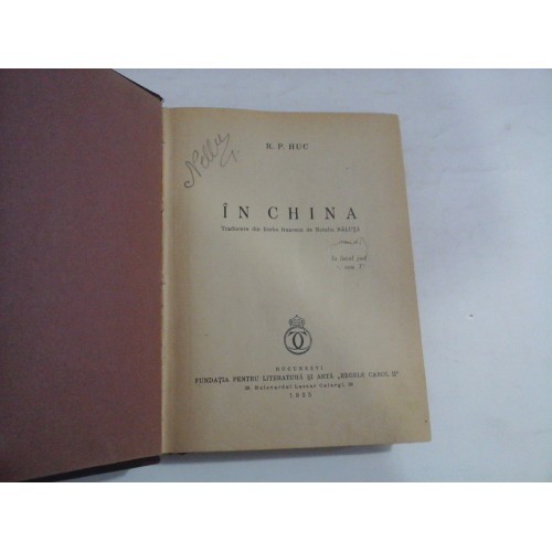 IN CHINA - R. P. HUC - Bucuresti, 1935 IN CHINA - R. P. HUC - Bucuresti, 1935